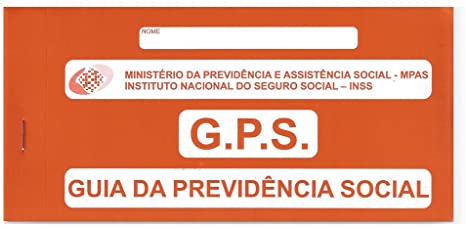 Guia Da Previd Ncia Social Gps Aprenda Emitir E Preencher O Documento