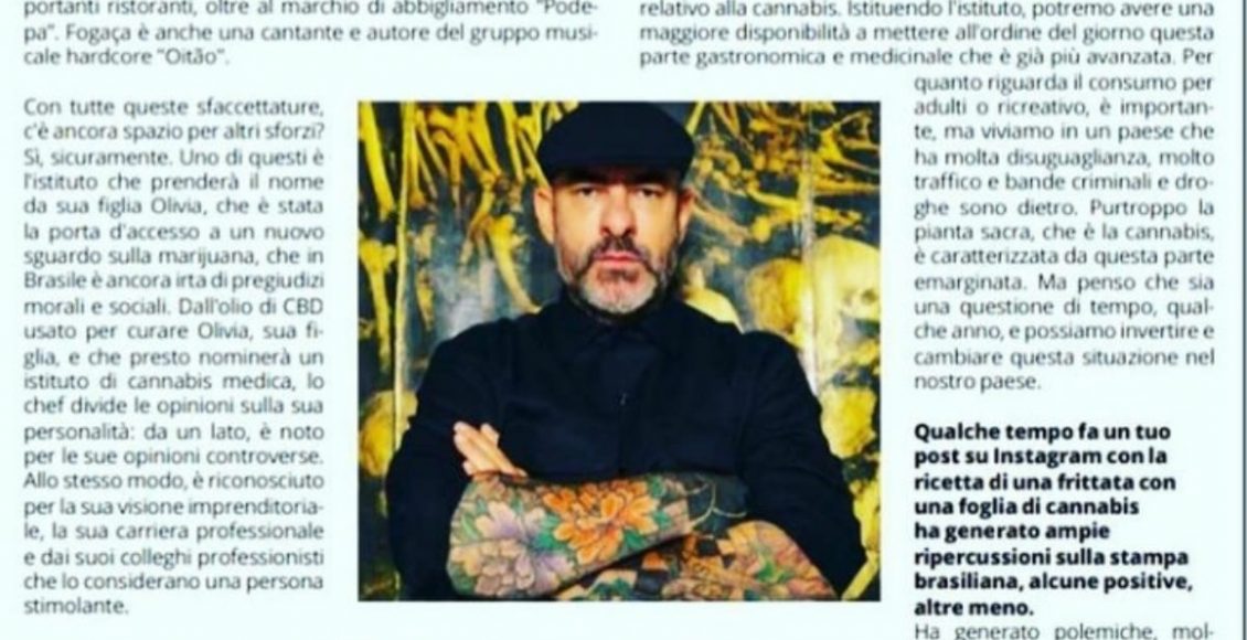 O chef Henrique Fogaça fala com revista italiana sobre o uso medicinal da maconha